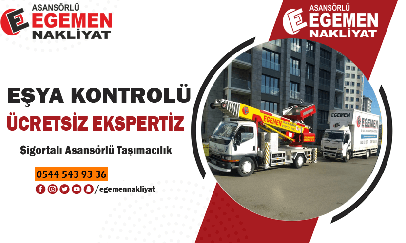 Ücretsiz ekspertiz hizmeti nakliyat eşya kontrolü